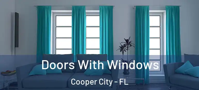  Doors With Windows Cooper City - FL