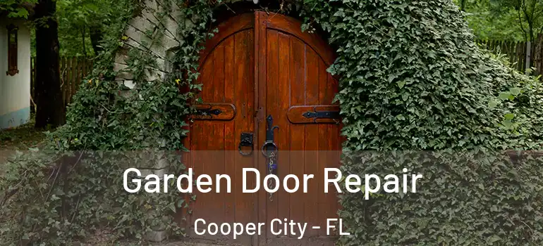  Garden Door Repair Cooper City - FL
